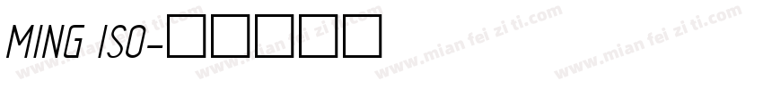 MING ISO字体转换